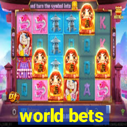 world bets